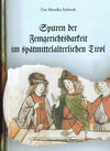 Buchcover Spuren der Femgerichtsbarkeit im spätmittelalterlichen Tirol