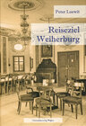 Buchcover Reiseziel Weiherburg