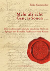 Buchcover Mehr als acht Generationen ... Die traditionale und die moderne Welt im Spiegel der Familie Pechlaner vom Ritten