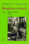 Buchcover Bergbauernbuch. Von Arbeit und Leben des Tiroler Bergbauern. Band 3