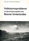 Buchcover Volkstumsprobleme im Sprachgrenzgebiet des Bozner Unterlandes