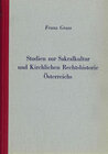 Buchcover Studien zur Sakralkultur und Kirchlichen Rechtshistorie Österreichs