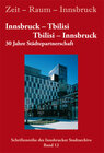 Buchcover Zeit - Raum - Innsbruck 12: Innsbruck - Tbilisi / Tbilisi - Innsbruck