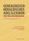 Buchcover Genealogisch-heraldisches Adelslexikon von Tirol und Vorarlberg