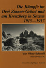 Buchcover Die Kämpfe im Drei-Zinnen-Gebiet und am Kreuzberg in Sexten 1915-1917