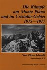 Buchcover Die Kämpfe am Monte Piano und im Cristallo-Gebiet (Südtiroler Dolomiten) 1915-1917