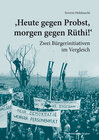 Buchcover "Heute gegen Probst, morgen gegen Rüthi!"