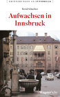 Buchcover Aufwachsen in Innsbruck