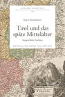 Buchcover Tirol und das späte Mittelalter