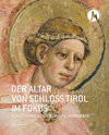 Buchcover Der Altar von Schloss Tirol im Fokus