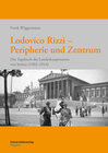 Buchcover Lodovico Rizzi – Peripherie und Zentrum