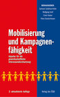 Buchcover Mobilisierung und Kampagnenfähigkeit. Impulse für die gewerkschaftliche Interessendurchsetzung