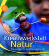 Buchcover Kreativwerkstatt Natur
