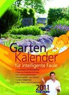 Buchcover Gartenkalender 2011 für intelligente Faule