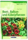 Buchcover Beet-, Balkon- und Kübelpflanzen
