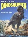 Buchcover Die Welt der Dinosaurier