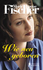 Buchcover Wie neu geboren