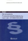 Buchcover Die erweiterte Produktehaftpflichtdeckung - nach den AHVB/EHVB 2005