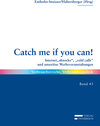 Buchcover Catch me if you can!