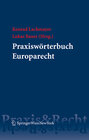 Buchcover Praxiswörterbuch Europarecht