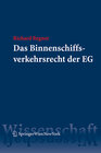 Buchcover Das Binnenschiffsverkehrsrecht der EG