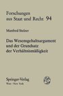 Buchcover Das Wesensgehaltsargument und der Grundsatz der Verhältnismäßigkeit