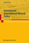 Buchcover General and International Mineral Policy