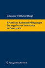 Buchcover Rechtliche Rahmenbedingungen der regulierten Industrien in Österreich