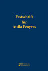 Buchcover Festschrift für Attila Fenyves