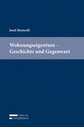 Buchcover Wohnungseigentum - Geschichte und Gegenwart