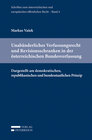 Buchcover Unabänderliches Verfassungsrecht und Revisionsschranken in der österreichischen Bundesverfassung