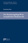 Buchcover Der Benutzungsbegriff im europäischen Markenrecht