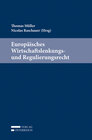 Buchcover Europäisches Wirtschaftslenkungs- und Regulierungsrecht