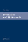 Buchcover Peter Böhm, Prozessidee und Richtermacht
