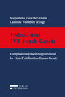 Buchcover Fortpflanzungsmedizingesetz und In-vitro-Fertilisation-Fonds-Gesetz