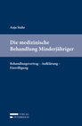 Buchcover Die medizinische Behandlung Minderjähriger