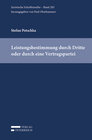 Buchcover Leistungsbestimmung durch Dritte oder durch eine Vertragspartei