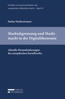 Buchcover Marktabgrenzung und Marktmacht in der Digitalökonomie