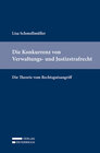 Buchcover Die Konkurrenz von Verwaltungs- und Justizstrafrecht