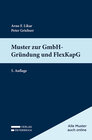 Buchcover Muster zur GmbH-Gründung und FlexKapG