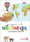 Buchcover Meine erste Weltreise. Der Volksschul-Atlas