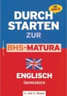 Buchcover Durchstarten zur BHS-Matura Englisch (inkl. Audio-CD und Lösungsheft)
