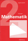 Buchcover Mathematik 2. Verstehen - Üben - Anwenden. Übungen