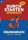 Buchcover Durchstarten Spanisch 1. Übungsbuch