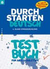 Buchcover Durchstarten Deutsch 8. Testbuch (inkl. Standard-Tests)