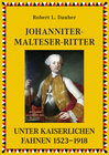 Buchcover Johanniter- und Malteserritter unter kaiserlichen Fahnen 1530–1918