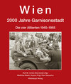 Buchcover Wien. 2000 Jahre Garnisonsstadt, Band 6