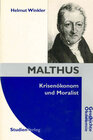 Buchcover Malthus - Krisenökonom und Moralist