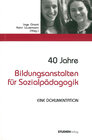 Buchcover 40 Jahre Bildungsanstalten für Sozialpädagogik