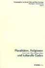 Buchcover Pluralitäten, Religionen und kulturelle Codes